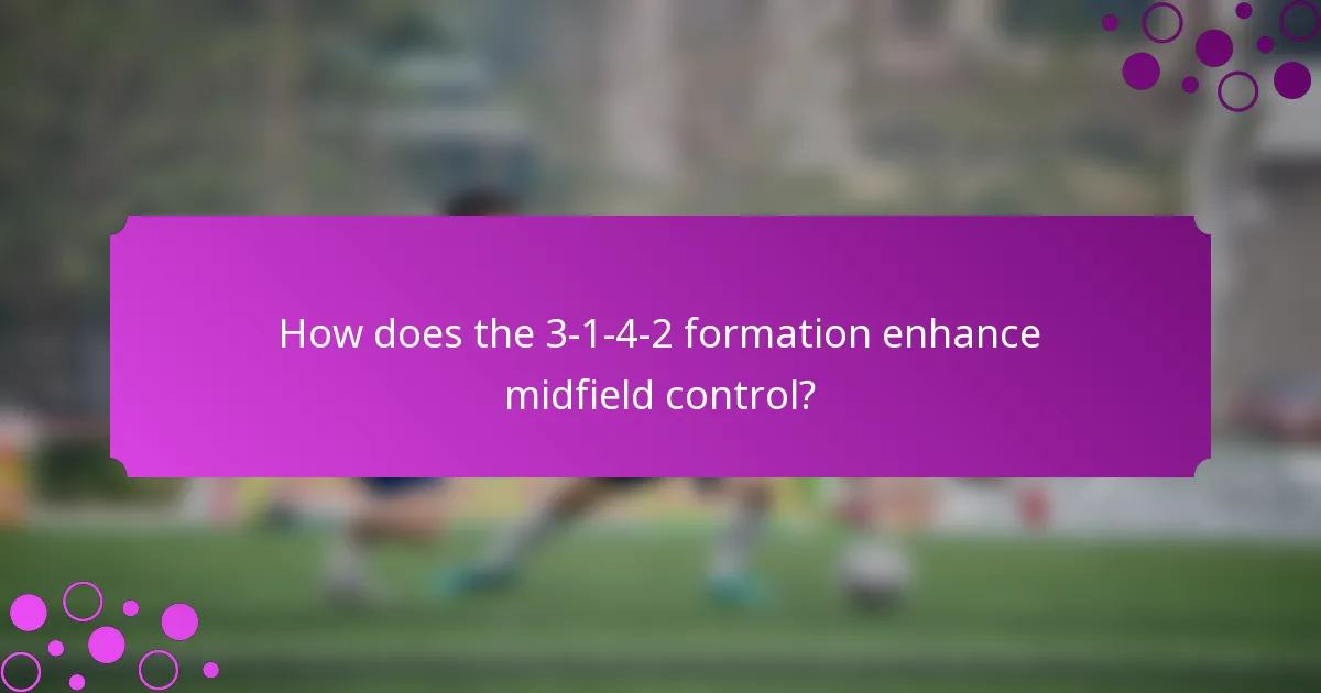 How does the 3-1-4-2 formation enhance midfield control?